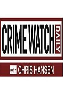 Crime Watch Daily with Chris Hansen Season 2 cover art